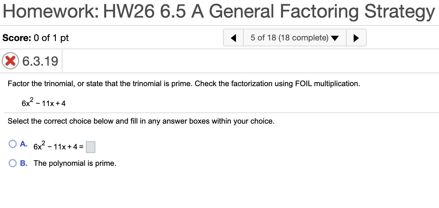 Solved Homework: HW26 6.5 A General Factoring Strategy | Chegg.com