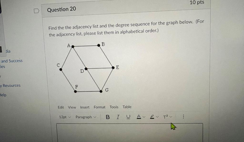 Solved 10 pts Question 20 U Find the the adjacency list and | Chegg.com