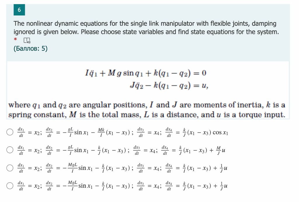 Solved 6 The nonlinear dynamic equations for the single link | Chegg.com