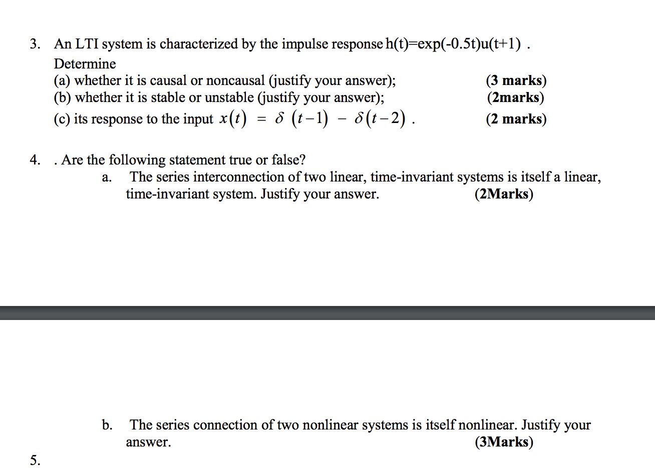 Solved 3. An LTI System Is Characterized By The Impulse | Chegg.com