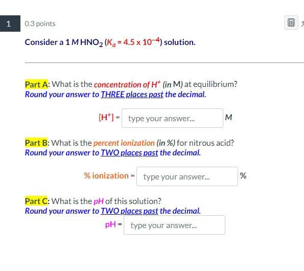 Solved Consider a 1MHNO2(Ka=4.5×10−4) solution. Part A: What | Chegg.com