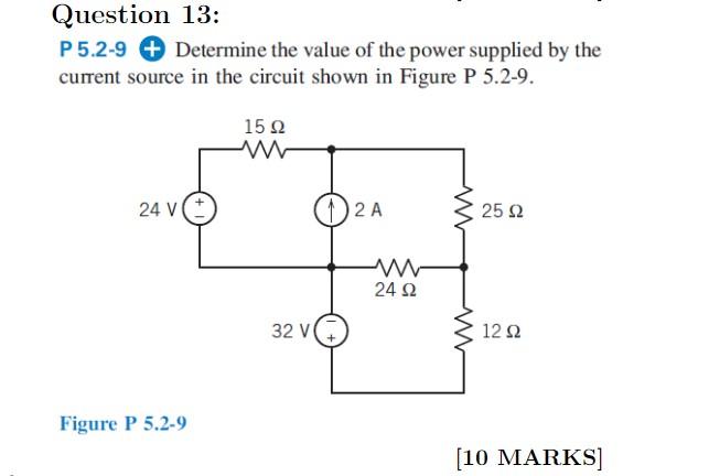 Solved Question 13: P5.2-9 + Determine The Value Of The 