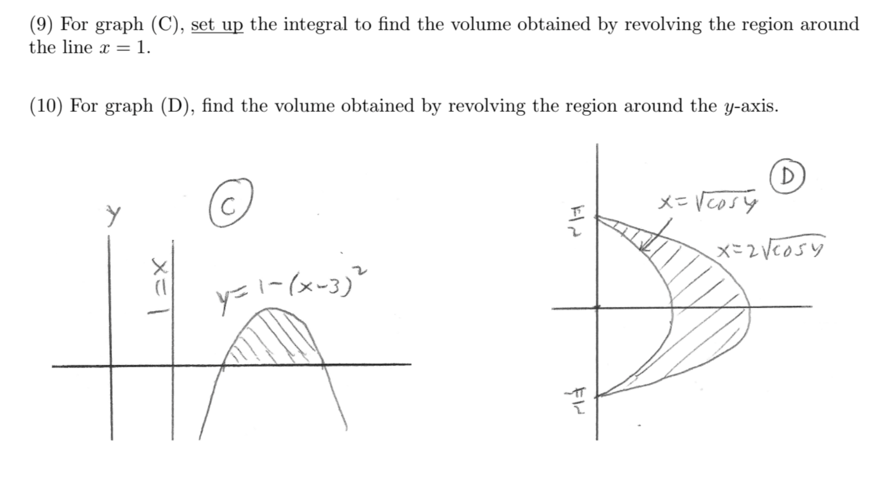 Solved (9) For graph (C), set up the integral to find the | Chegg.com