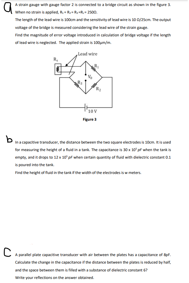 Solved la A strain gauge with gauge factor 2 is connected to | Chegg.com
