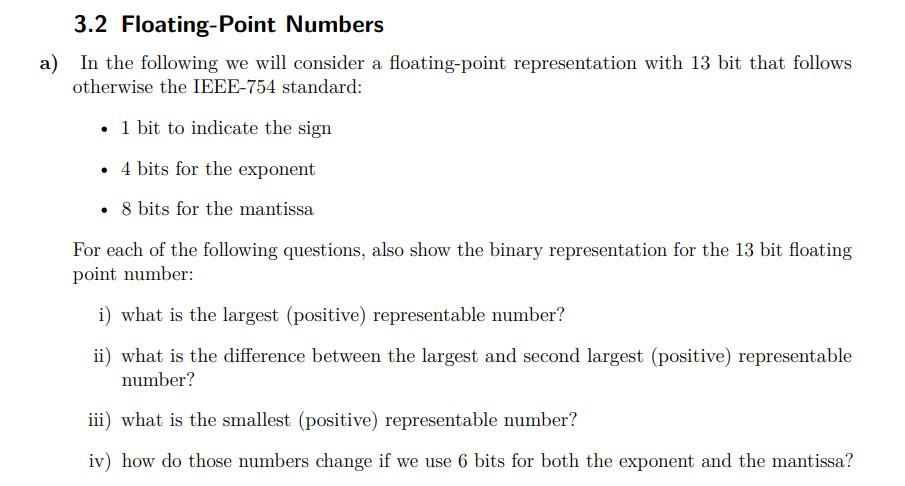 solved-3-2-floating-point-numbers-in-the-following-we-will-chegg