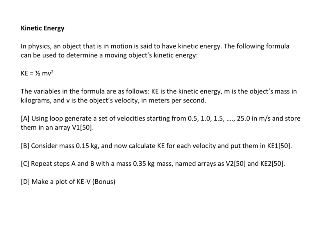Solved Kinetic Energy In physics, an object that is in | Chegg.com