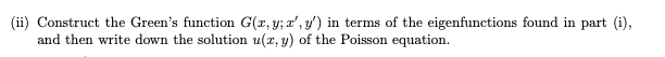 Solved (e) Consider the Poisson equation v u(x, y) = f(x,y) | Chegg.com