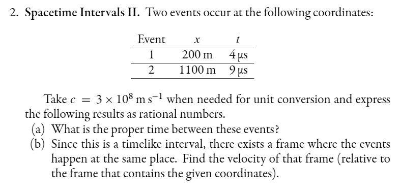 Solved 2. Spacetime Intervals II. Two events occur at the | Chegg.com