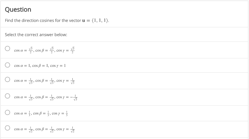 Solved Question Find The Direction Cosines For The Vector Chegg Com