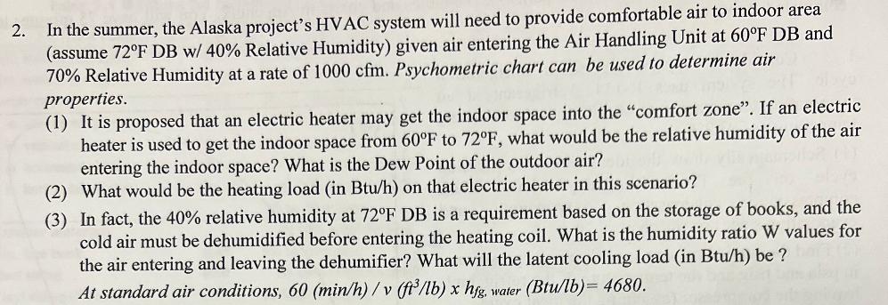 solved-2-in-the-summer-the-alaska-project-s-hvac-system-chegg