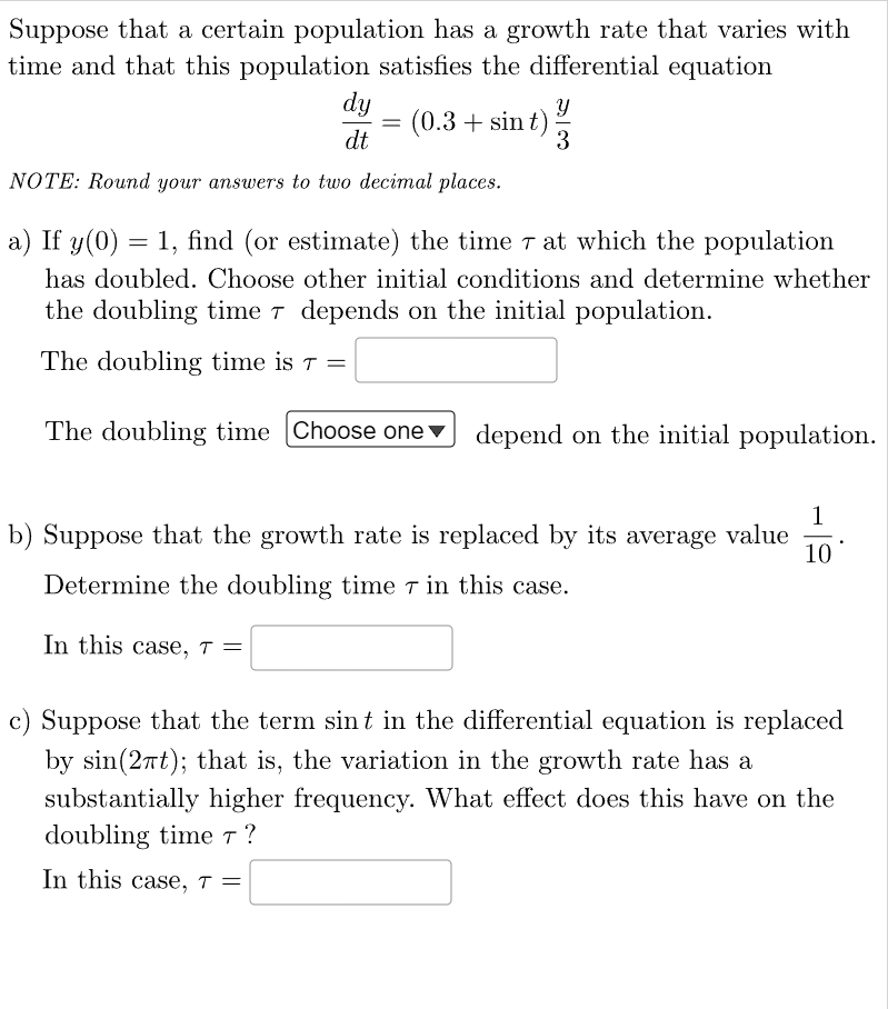 Solved Suppose that a certain population has a growth rate | Chegg.com