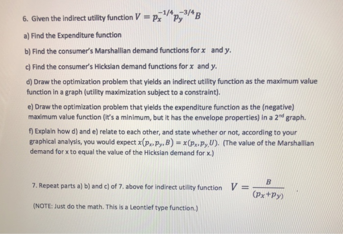 Solved 6. Given the indirect utility function V = pz | Chegg.com