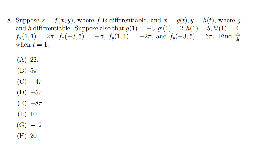 Solved 8 Suppose Z F X Y Where F Is Differentiable Chegg Com
