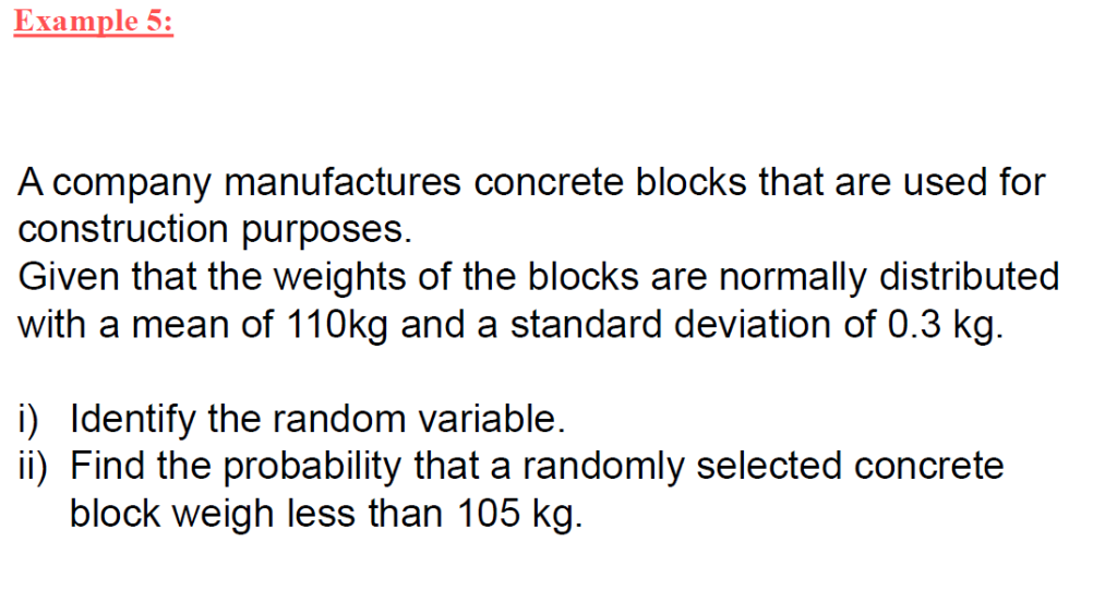 Solved Example 5 A company manufactures concrete blocks
