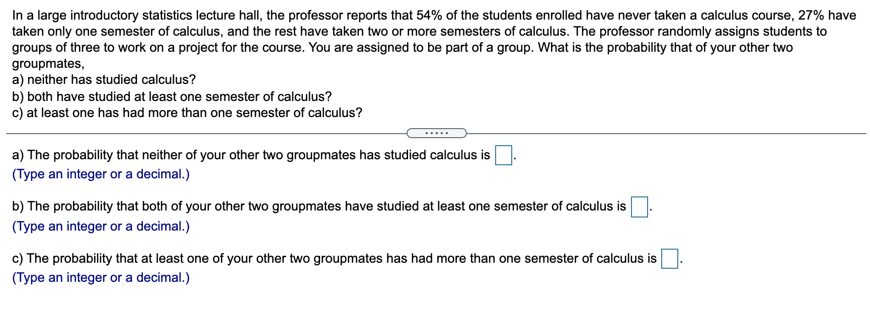 Solved In A Large Introductory Statistics Lecture Hall, The | Chegg.com