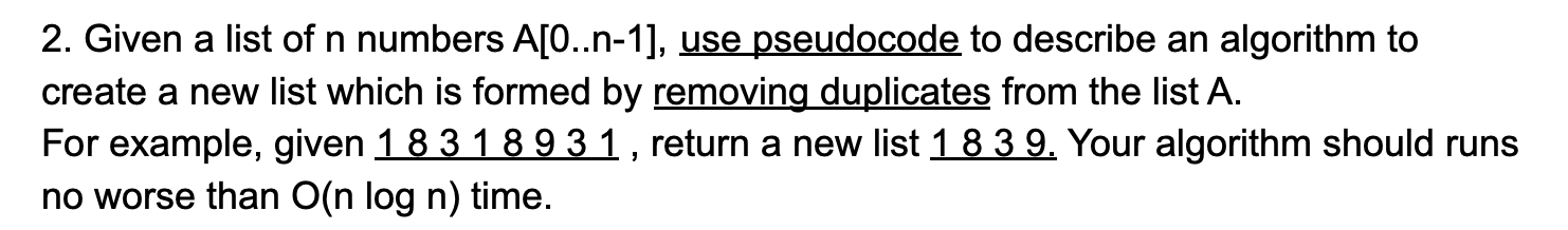 Solved 2. Given a list of n numbers A[O..n-1), use | Chegg.com