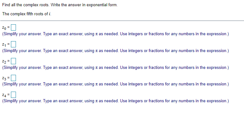 solved-find-all-the-complex-roots-write-the-answer-in-chegg