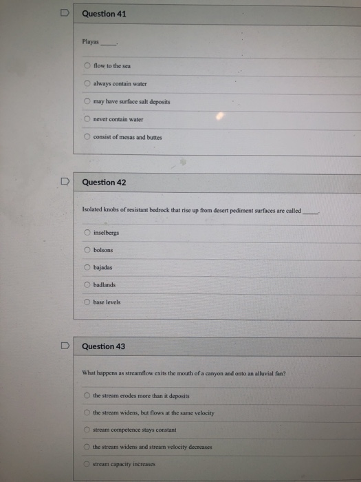 Solved DI Question 41 Playas O flow to the sea O always | Chegg.com