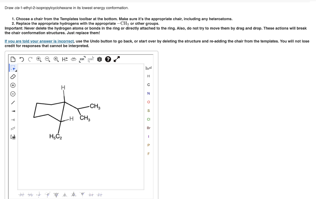 Solved Draw cis1ethyl2isopropylcyclohexane in its lowest