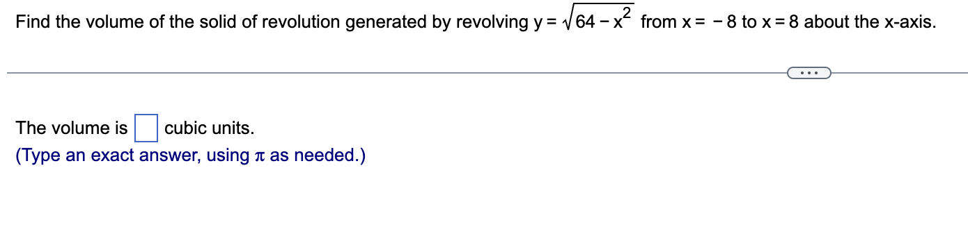 Solved Find The Volume Of The Solid Of Revolution Generated | Chegg.com