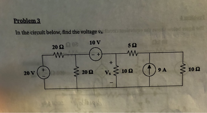 Solved Problem 3 In The Circuit Below, Find The Voltage V 10 | Chegg.com