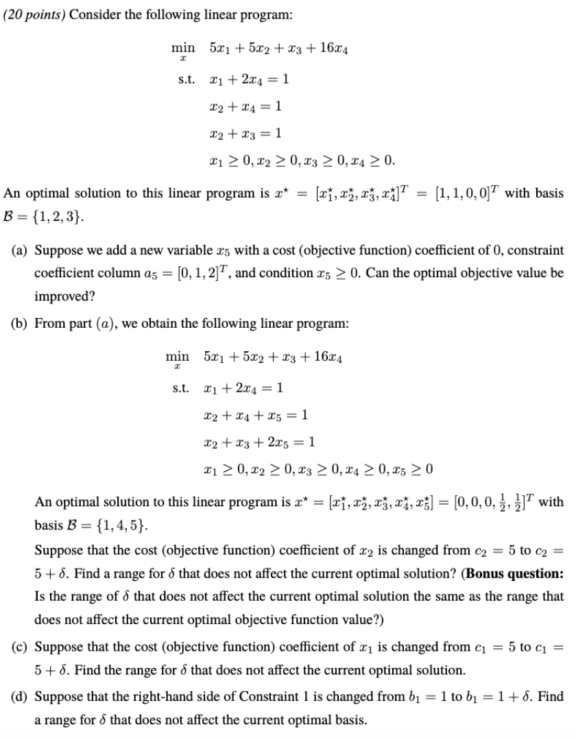 (20 points) Consider the following linear program: | Chegg.com