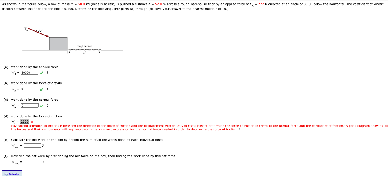 Solved (a) Work Done By The Applied Force WA= (b) Work Done | Chegg.com