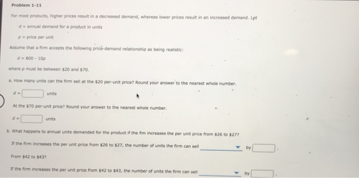 Solved Problem 1-11 For most products, higher prices result | Chegg.com