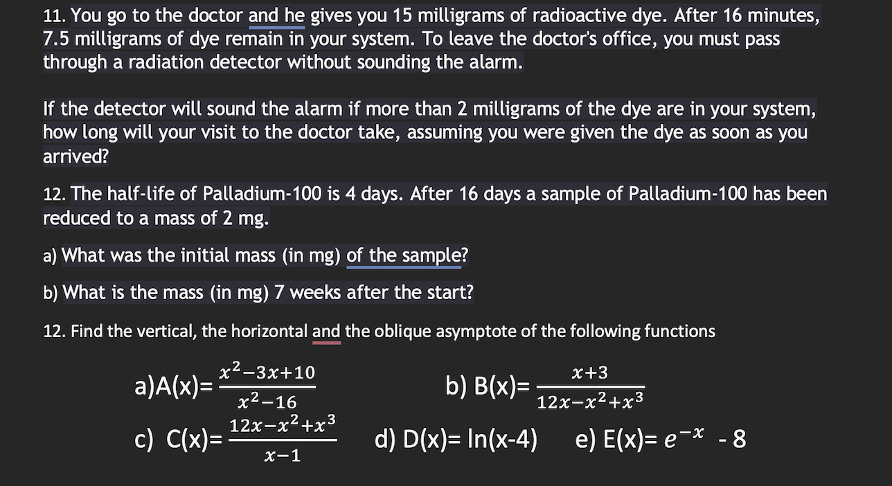 Solved You go to the doctor and he gives you 15 ﻿milligrams | Chegg.com