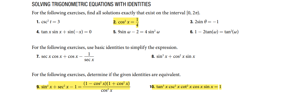 Solved SOLVING TRIGONOMETRIC EQUATIONS WITH IDENTITIES For | Chegg.com