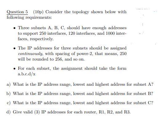 Solved Figure 1: Network Topology.Question 5 (10p) Consider | Chegg.com