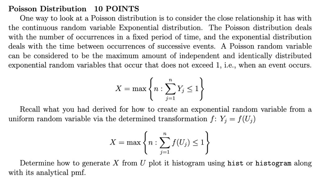 Poisson Distribution 10 POINTS One way to look at a