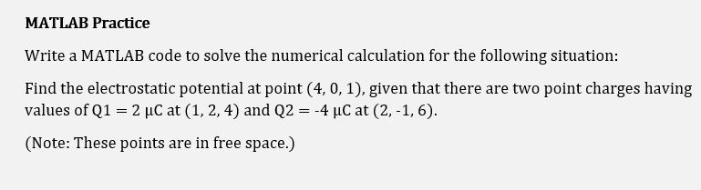 Solved MATLAB Practice Write a MATLAB code to solve the | Chegg.com