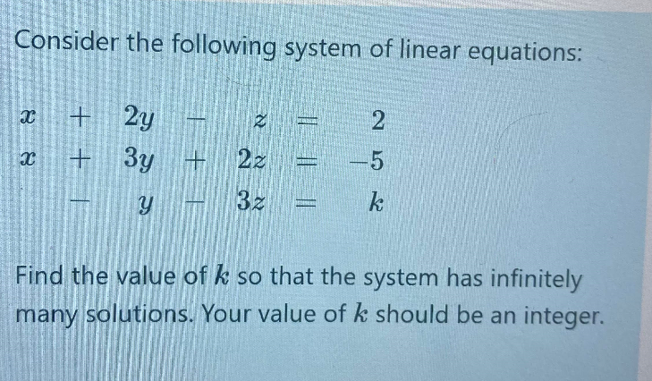 Solved Consider the following system of linear equations: x | Chegg.com