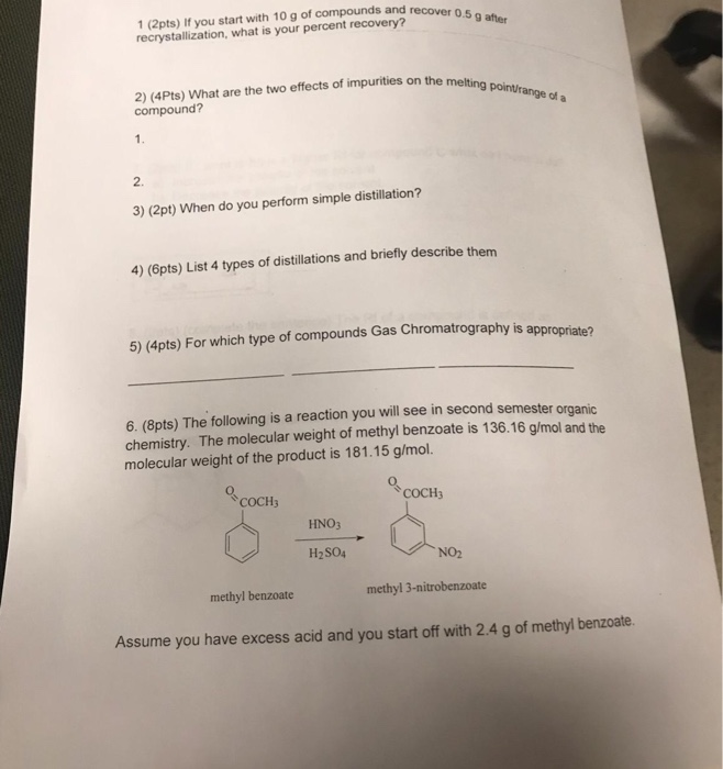 Solved 1 (2pts) If you start with 10 g of compounds and | Chegg.com
