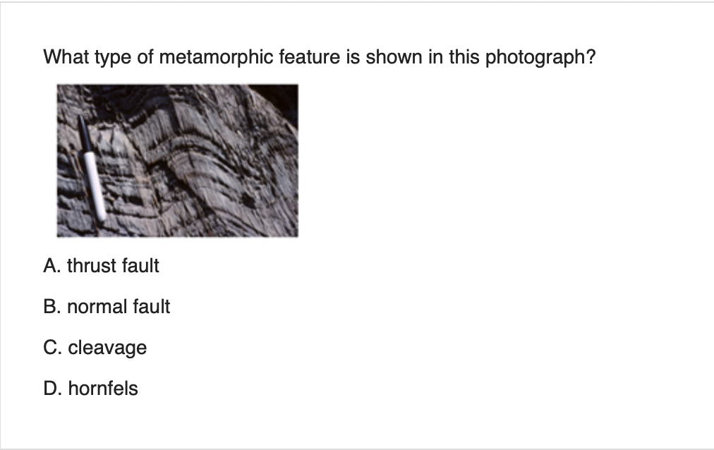 Solved What type of metamorphic feature is shown in this