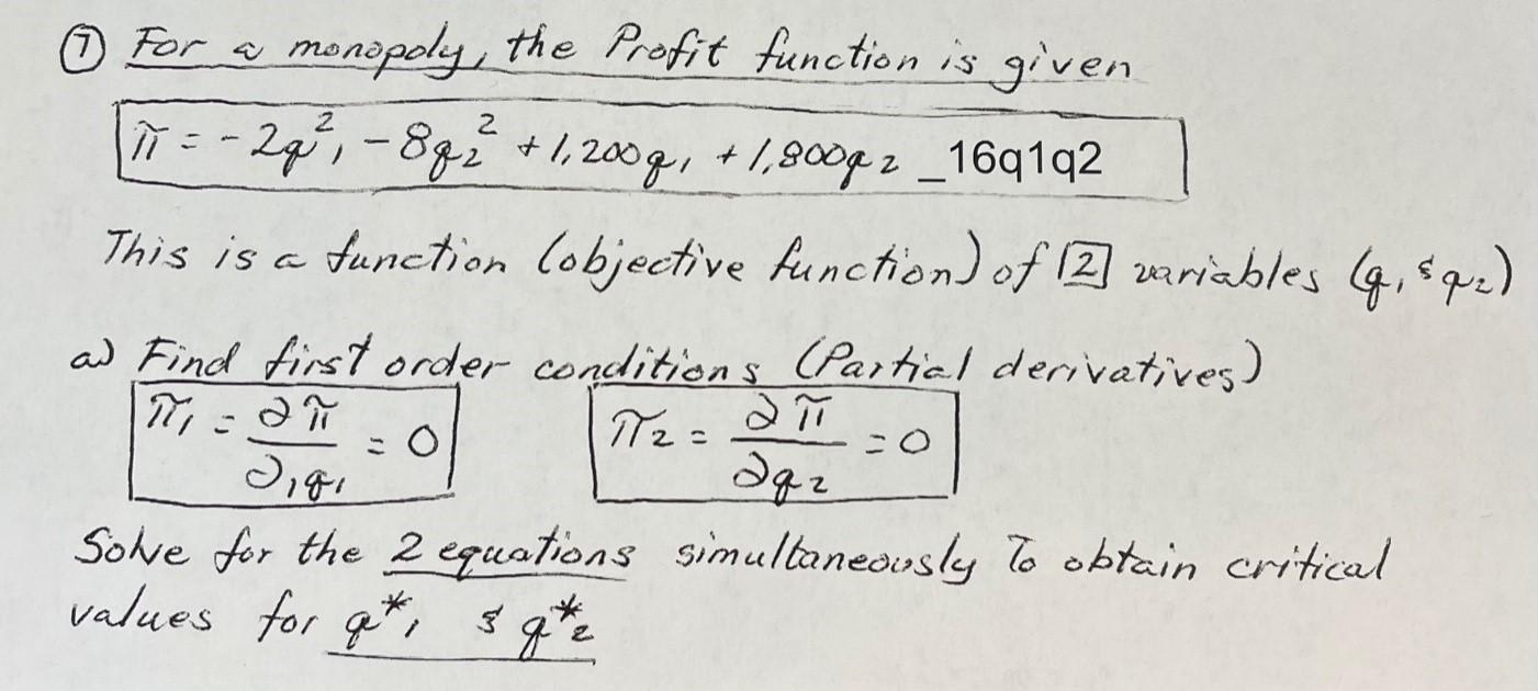 Solved For A Monopoly The Profit Function Is Given N Chegg Com