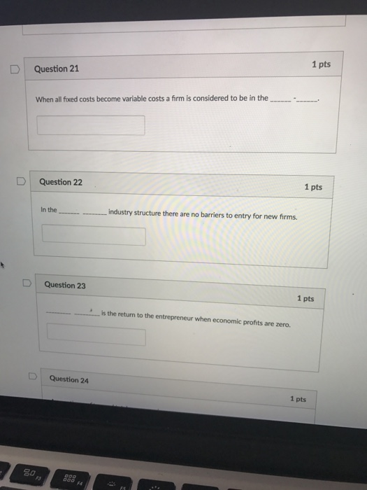 Solved 1 pts D Question 21 when all fixed costs become | Chegg.com
