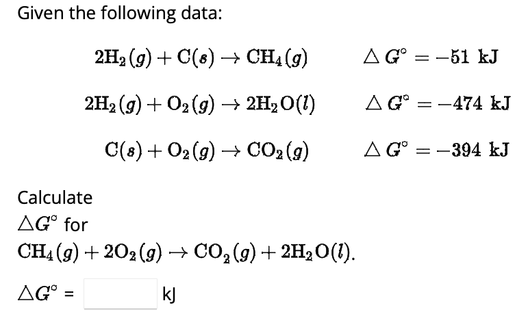 Solved Given the following data: | Chegg.com