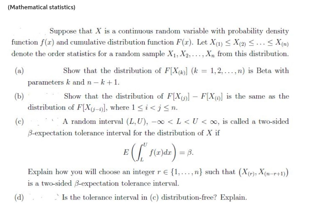 Mathematical Statistics Suppose That X Is A Cont Chegg Com