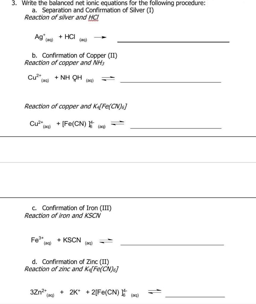 Solved 3. Write the balanced net ionic equations for the | Chegg.com