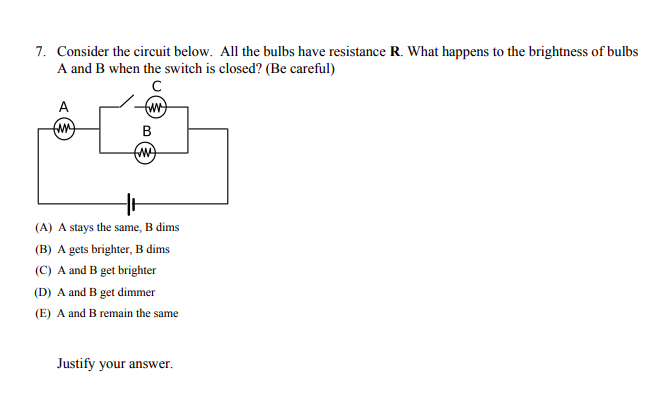 Solved 7. Consider The Circuit Below. All The Bulbs Have | Chegg.com