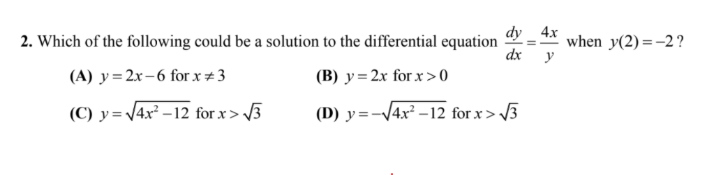 Solved 4x when y(2)=-2? y 2. Which of the following could be | Chegg.com