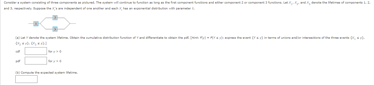 Solved Consider a system consisting of three components as | Chegg.com