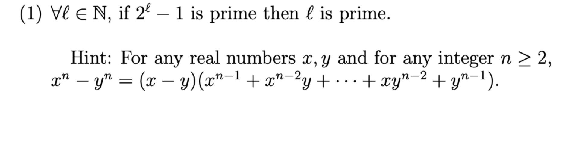 Solved 1 Vi E N If 2 1 Is Prime Then L Is Prime Hi Chegg Com