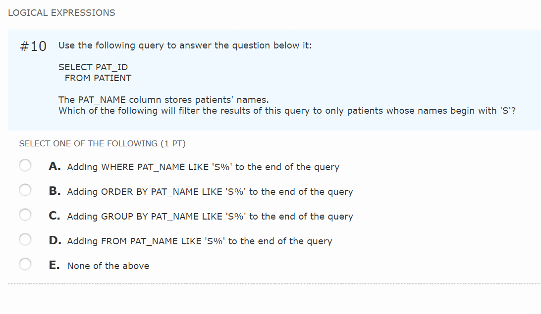 Solved LOGICAL EXPRESSIONS #10 Use the following query to | Chegg.com