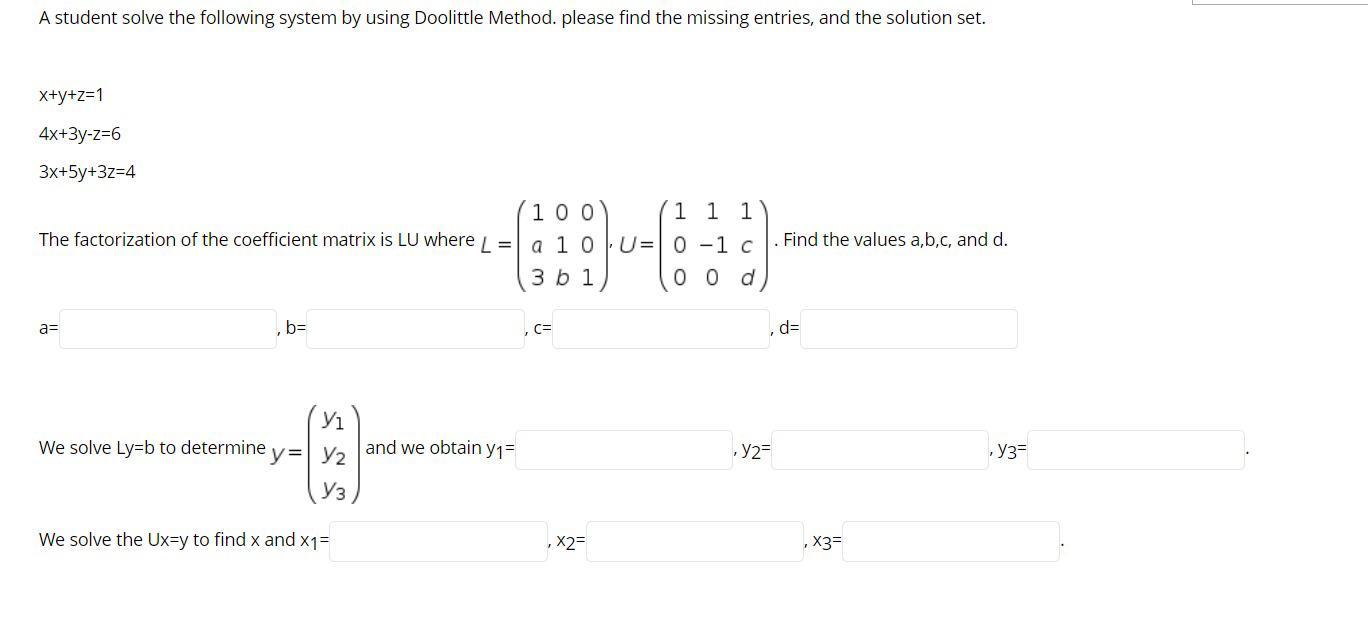 Solved A student solve the following system by using | Chegg.com