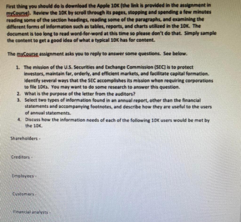 First thing you should do is download the Apple 10K | Chegg.com