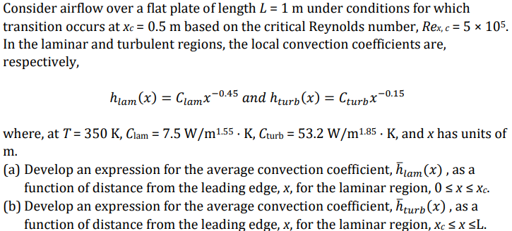Solved Consider airflow over a flat plate of length L=1 m | Chegg.com