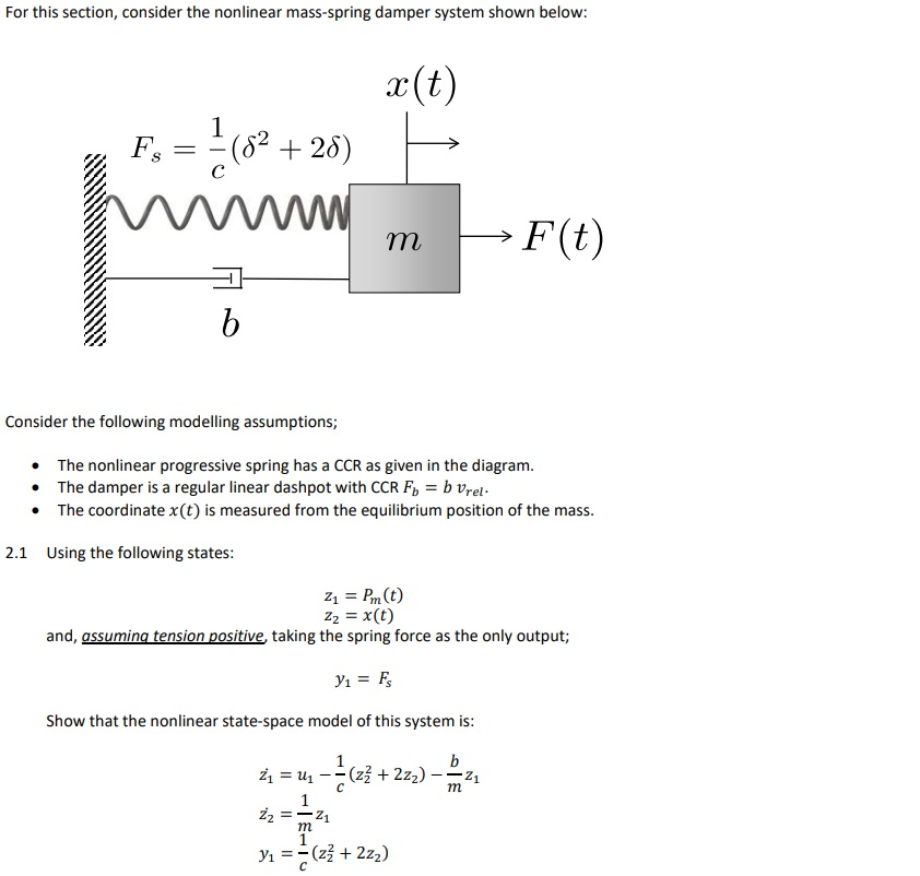 For this section, consider the massspring